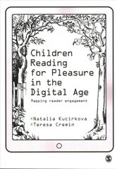 Children Reading for Pleasure in the Digital Age: Mapping Reader Engagement kaina ir informacija | Istorinės knygos | pigu.lt