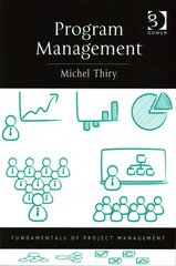 Program Management 2nd edition kaina ir informacija | Ekonomikos knygos | pigu.lt