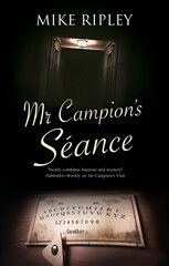 Mr Campion's Seance Main - Large Print цена и информация | Fantastinės, mistinės knygos | pigu.lt