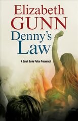 Denny's Law: A Sarah Burke Police Procedural Main kaina ir informacija | Fantastinės, mistinės knygos | pigu.lt