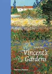 Vincent's Gardens: Paintings and Drawings by Van Gogh цена и информация | Книги об искусстве | pigu.lt