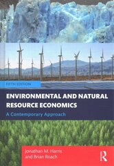 Environmental and Natural Resource Economics: A Contemporary Approach 5th edition kaina ir informacija | Ekonomikos knygos | pigu.lt