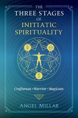 Three stages of initiatic spirituality kaina ir informacija | Saviugdos knygos | pigu.lt
