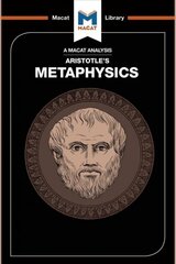 Analysis of Aristotle's Metaphysics цена и информация | Книги по социальным наукам | pigu.lt