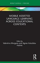 Mobile Assisted Language Learning Across Educational Contexts kaina ir informacija | Socialinių mokslų knygos | pigu.lt