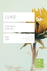 Luke (Lifebuilder Study Guides): New Hope, New Joy цена и информация | Духовная литература | pigu.lt