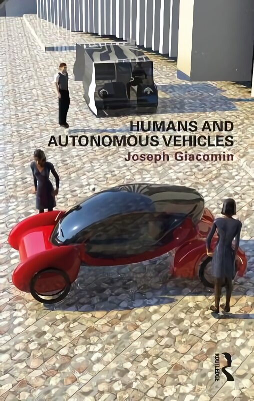 Humans and Autonomous Vehicles цена и информация | Enciklopedijos ir žinynai | pigu.lt