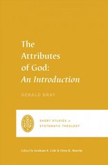 Attributes of God: An Introduction kaina ir informacija | Dvasinės knygos | pigu.lt