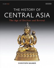 History of Central Asia: The Age of Decline and Revival цена и информация | Исторические книги | pigu.lt