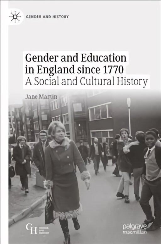 Gender and education in England since 1770 kaina ir informacija | Istorinės knygos | pigu.lt