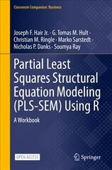 Partial Least Squares Structural Equation Modeling (PLS-SEM) Using R: A Workbook 1st ed. 2021 kaina ir informacija | Ekonomikos knygos | pigu.lt