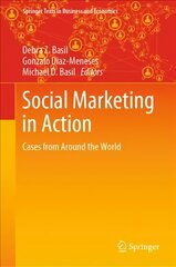 Social Marketing in Action: Cases from Around the World 1st ed. 2019 kaina ir informacija | Ekonomikos knygos | pigu.lt