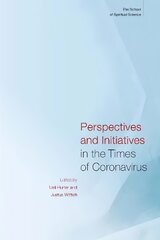 Perspectives and Initiatives in the Times of Coronavirus kaina ir informacija | Dvasinės knygos | pigu.lt