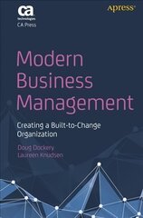 Modern Business Management: Creating a Built-to-Change Organization 1st ed. kaina ir informacija | Ekonomikos knygos | pigu.lt