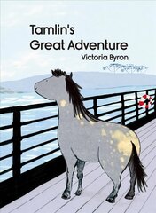 Tamlin's great adventure kaina ir informacija | Knygos mažiesiems | pigu.lt