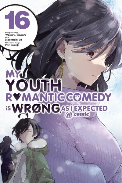My Youth Romantic Comedy Is Wrong, As I Expected @ comic, Vol. 16 (manga) цена и информация | Fantastinės, mistinės knygos | pigu.lt
