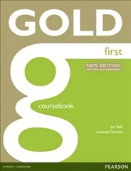 Gold First New Edition Coursebook: Industrial Ecology 2nd edition kaina ir informacija | Užsienio kalbos mokomoji medžiaga | pigu.lt
