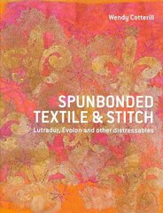 Spunbonded Textile and Stitch: Lutradur, Evolon and other Distressables цена и информация | Книги об искусстве | pigu.lt