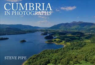 Cumbria in Photographs kaina ir informacija | Kelionių vadovai, aprašymai | pigu.lt