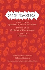 Greek Tragedies 1: Aeschylus: Agamemnon, Prometheus Bound; Sophocles: Oedipus the King, Antigone; Euripides: Hippolytus 3rd Revised edition цена и информация | Рассказы, новеллы | pigu.lt