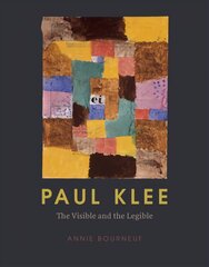 Paul Klee: The Visible and the Legible kaina ir informacija | Knygos apie meną | pigu.lt