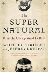 Super Natural: Why the Unexplained is Real цена и информация | Самоучители | pigu.lt