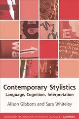 Contemporary Stylistics: Language, Cognition, Interpretation kaina ir informacija | Istorinės knygos | pigu.lt