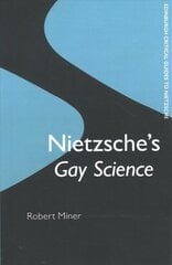 Nietzsche'S Gay Science kaina ir informacija | Istorinės knygos | pigu.lt