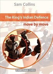 King's Indian Defence: Move by Move цена и информация | Книги о питании и здоровом образе жизни | pigu.lt