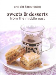 Sweets and Desserts from the Middle East цена и информация | Книги рецептов | pigu.lt