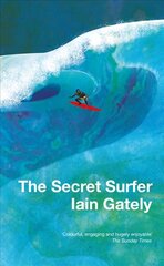 Secret Surfer цена и информация | Книги о питании и здоровом образе жизни | pigu.lt