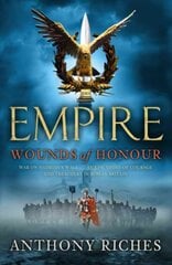 Wounds of Honour: Empire I: Wounds of Honour, 1 цена и информация | Fantastinės, mistinės knygos | pigu.lt