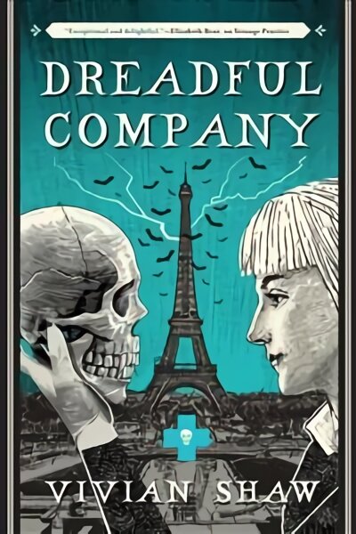 Dreadful Company: A Dr Greta Helsing Novel kaina ir informacija | Fantastinės, mistinės knygos | pigu.lt