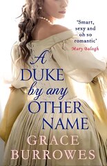 Duke by Any Other Name: a smart and sexy Regency romance, perfect for fans of Bridgerton kaina ir informacija | Fantastinės, mistinės knygos | pigu.lt