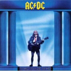 Vinilo plokštelė LP AC/DC - Who Made Who 12" kaina ir informacija | Vinilinės plokštelės, CD, DVD | pigu.lt