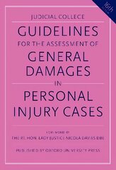 Guidelines for the Assessment of General Damages in Personal Injury Cases 16th Revised edition kaina ir informacija | Ekonomikos knygos | pigu.lt