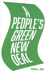 People's Green New Deal kaina ir informacija | Ekonomikos knygos | pigu.lt