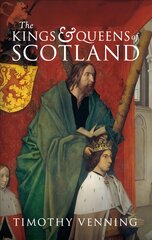 Kings & Queens of Scotland цена и информация | Исторические книги | pigu.lt