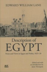 Description of Egypt: Notes and Views in Egypt and Nubia Annotated edition kaina ir informacija | Istorinės knygos | pigu.lt