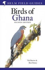 Field Guide to the Birds of Ghana: Second Edition 2nd edition kaina ir informacija | Enciklopedijos ir žinynai | pigu.lt