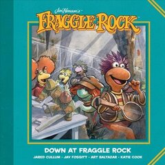 Jim Henson's Fraggle Rock: Down at Fraggle Rock цена и информация | Фантастика, фэнтези | pigu.lt