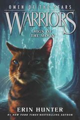 Warriors: Omen of the stars #4: sign of the moon kaina ir informacija | Knygos paaugliams ir jaunimui | pigu.lt