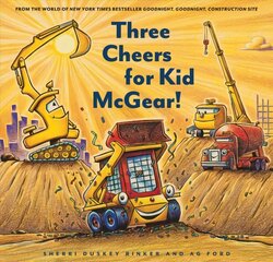 Three cheers for kid mcgear! kaina ir informacija | Knygos mažiesiems | pigu.lt