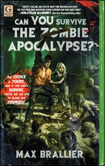 Can You Survive the Zombie Apocalypse? цена и информация | Фантастика, фэнтези | pigu.lt