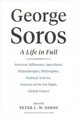 George Soros: a life in full kaina ir informacija | Biografijos, autobiografijos, memuarai | pigu.lt