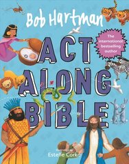 Bob Hartman's Act-Along Bible New edition цена и информация | Книги для подростков  | pigu.lt