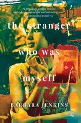 Stranger Who Was Myself kaina ir informacija | Biografijos, autobiografijos, memuarai | pigu.lt
