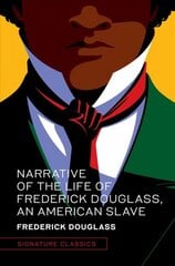 Narrative of the Life of Frederick Douglass, an American Slave kaina ir informacija | Biografijos, autobiografijos, memuarai | pigu.lt