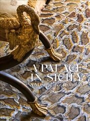 Palace in Sicily: A Masterpiece Restored kaina ir informacija | Knygos apie architektūrą | pigu.lt