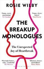 Breakup Monologues: The Unexpected Joy of Heartbreak цена и информация | Самоучители | pigu.lt